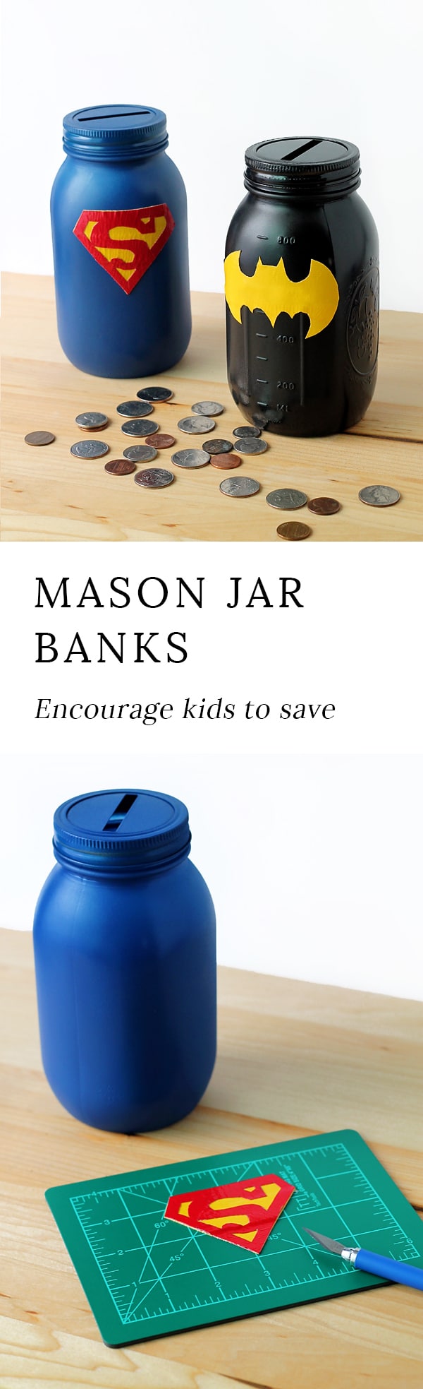 Learn how to DIY a Mason Jar Superhero Bank to help your child learn about the importance of saving, spending, and donating their money.