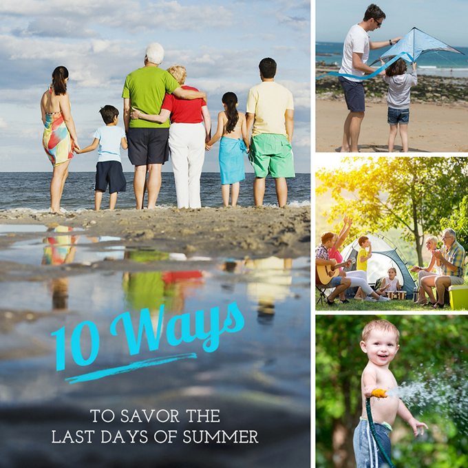 Savor the Last Days of Summer