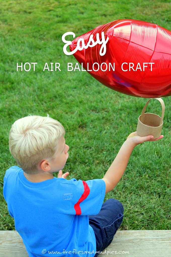 Easy Hot Air Balloon Craft for Kids!